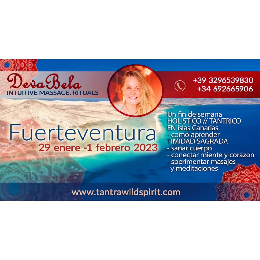 Fuerteventura · Eventos · Deva Bela · Maestra Tántrica